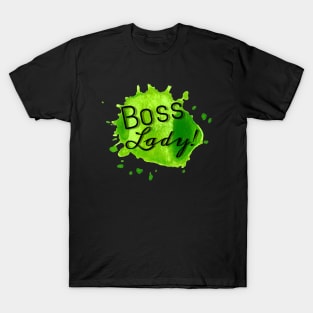 Boss Lady (green) T-Shirt